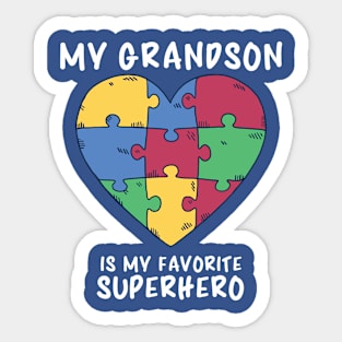 Autism Awareness, My Grandson Is My Favorite Superhero Sticker